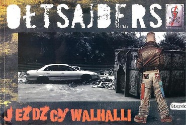 Ołtsajders. Jeźdźcy Walhalli