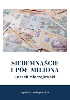 Siedemnaście i p&oacute;ł miliona