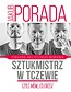 Sztukmistrz w Tczewie, czyli m&oacute;w co chcesz