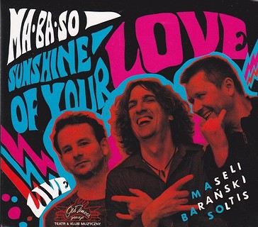 MaBaSo. Sunshine Of Your Love CD