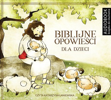 Biblijne opowieści dla dzieci. Audiobook