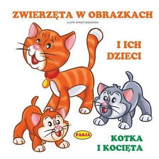 Zwierzęta w obrazkach i ich dzieci PASJA