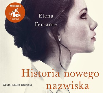 Historia nowego nazwiska. Audiobook