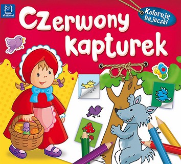 Koloruję bajeczki. Czerwony Kapturek