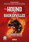 The Hound of the Baskervilles. Pies Baskerville ów