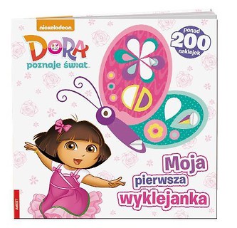 Moja pierwsza wyklejanka. Dora poznaje świat