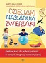 Dzieciaki naśladują zwierzaki