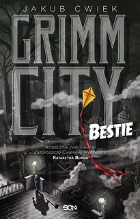 Grimm City. Bestie