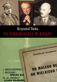 Na emigracji i w kraju