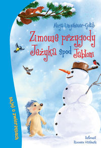 Zimowe przygody Jeżyka spod Jabłoni