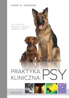 Praktyka kliniczna: Psy