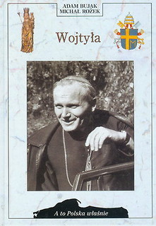 Wojtyła A to Polska właśnie