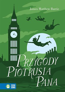 Literatura klasyczna. Przygody Piotrusia Pana