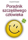 Poradnik szczęśliwego człowieka