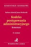 Kodeks postępowania administracyjnego. Komentarz