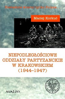 Niepodległościowe oddziały partyzanckie...