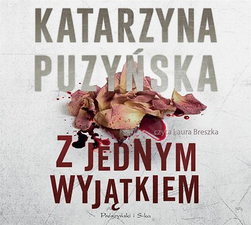 Z jednym wyjątkiem. Audiobook