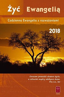 Żyć Ewangelią - Codzienna Ewangelia z rozważaniami