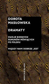 Dramaty. Dwoje biednych Rumun&oacute;w m&oacute;wiących...