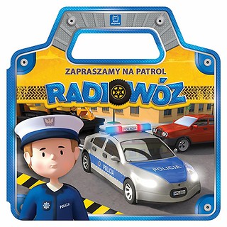 Zapraszamy na patrol. Radiow&oacute;z