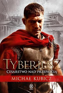 Tyberiusz. Cesarstwo nad przepaścią