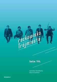 Rockowisko Tr&oacute;jmiasta lata 70