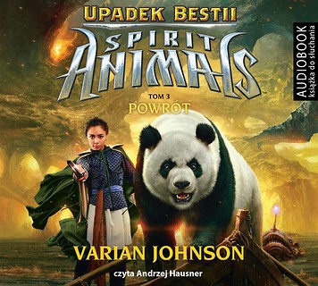 Spirit Animals. Spirit Animals. Upadek Bestii T.3