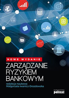 Zarządzanie ryzykiem bankowym w.2017