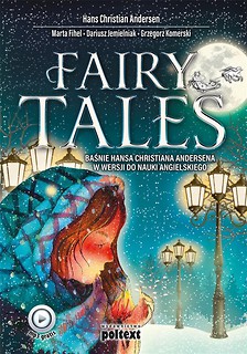 Fairy Tales. Baśnie Hansa Christiana Andersena w..