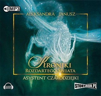 Kroniki rozdartego świata Asystent... Audiobook