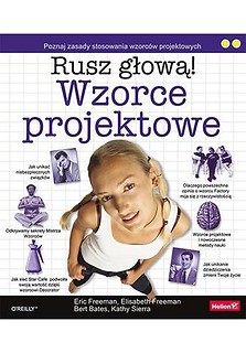 Wzorce projektowe. Rusz głową! w.2010