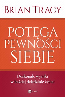 Potęga pewności siebie