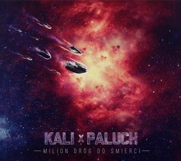 Kali &amp; Paluch: Milion Dr&oacute;g Do Śmierci CD