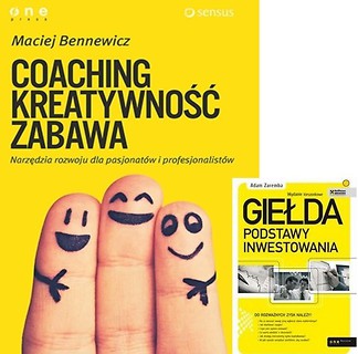 Coaching, kreatywność, zabawa + Giełda. Podstawy..