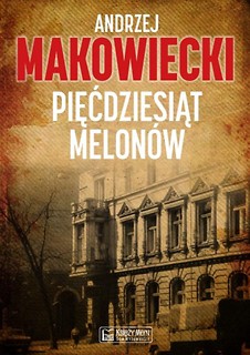 Pięćdziesiąt melon&oacute;w