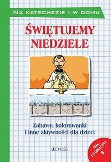 Świętujemy niedziele Zabawy kolorowanki i inne...