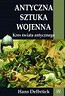 Antyczna sztuka wojenna T.4 Kres świata Antyczn