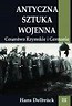 Antyczna sztuka wojenna T.3 Cesarstwo Rzymskie