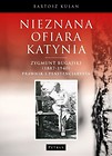 Nieznana ofiara Katynia. Zygmunt Bugajski