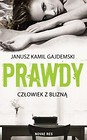 Prawdy T.1 Człowiek z blizną