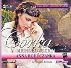 Saga rodu Michorowskich T. 2 Córka.. Audiobook