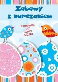 Zabawy z kurczakiem