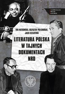 Literatura polska w tajnych dokumentach NRD