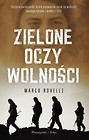 Zielone oczy wolności