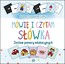 M&oacute;wię i czytam. Sł&oacute;wka. Zestaw pomocy edukacyjnych