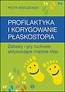 Profilaktyka i korygowanie płaskostopia