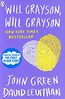 Will Grayson, Will Grayson