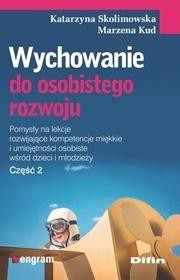 Wychowanie do osobistego rozwoju cz.2