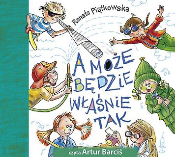 A może będzie właśnie tak. Audiobook