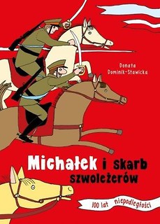 Michałek i skarb szwoleżer&oacute;w